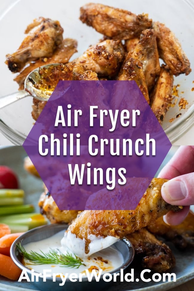 Air Fryer Chili Crunch Chicken Wings collage