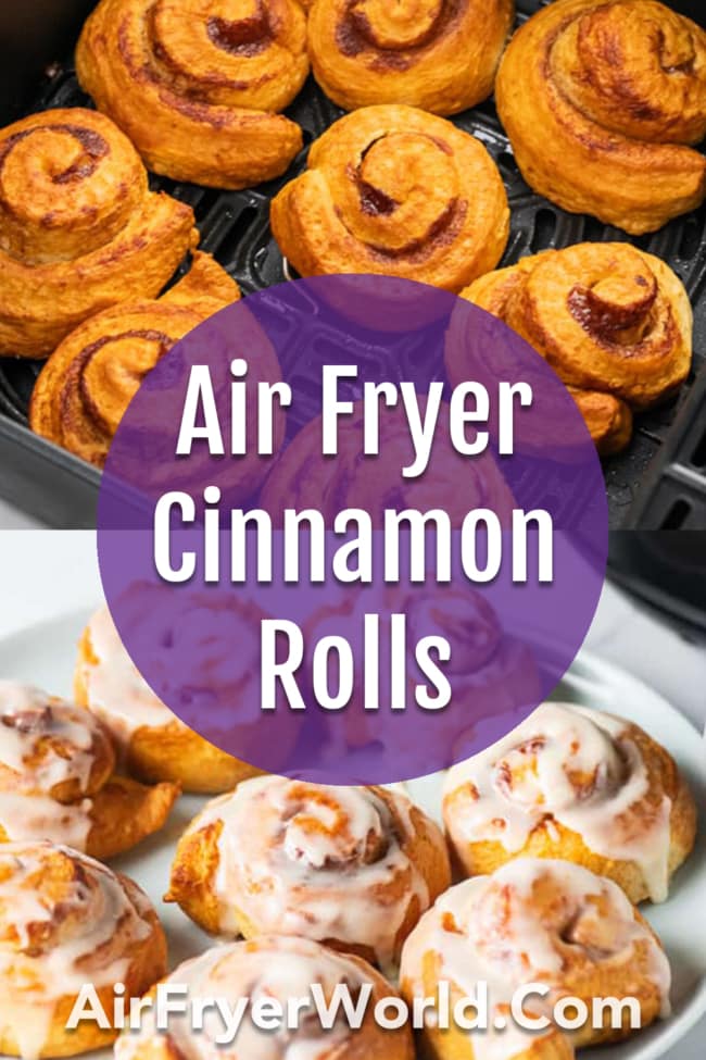 Air Fried Cinnamon Rolls collage