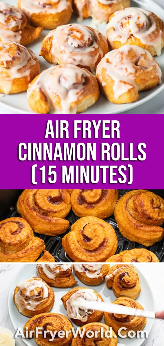 Air Fried Cinnamon Rolls collage