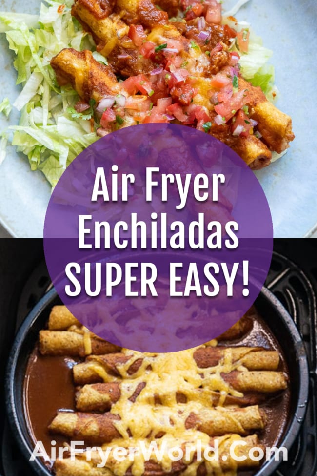 Air fryer Enchiladas collage