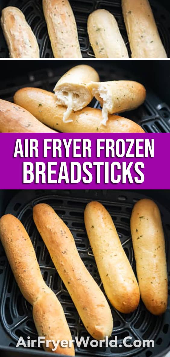 Air Fryer Frozen Breadsticks Recipe and Air Fried Cheese Bread Sticks | AirFryerWorld.com