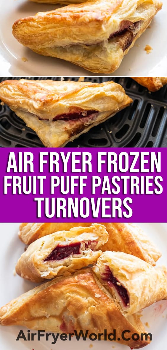 Air Fryer Frozen Pastries-Turnovers, Danishes | AirFryerWorld.com