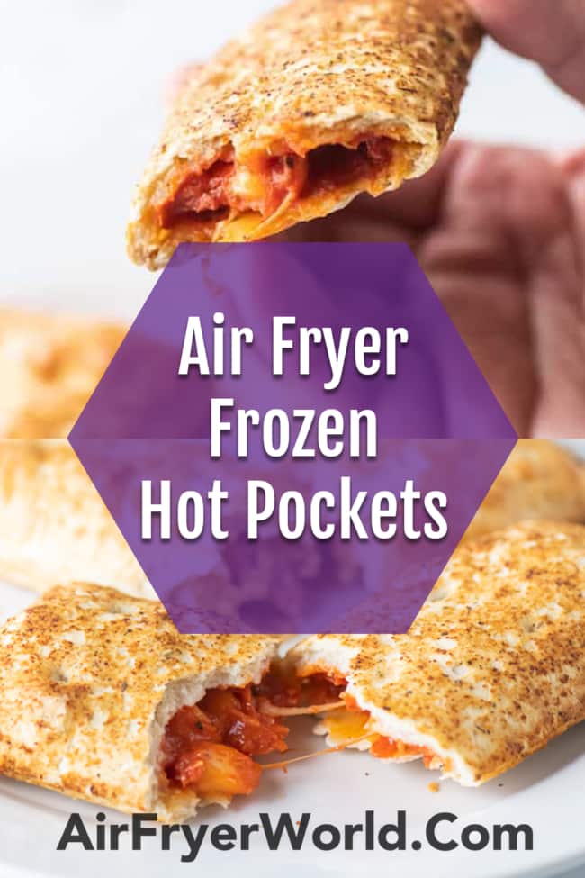 Air Fryer Frozen Hot Pockets collage