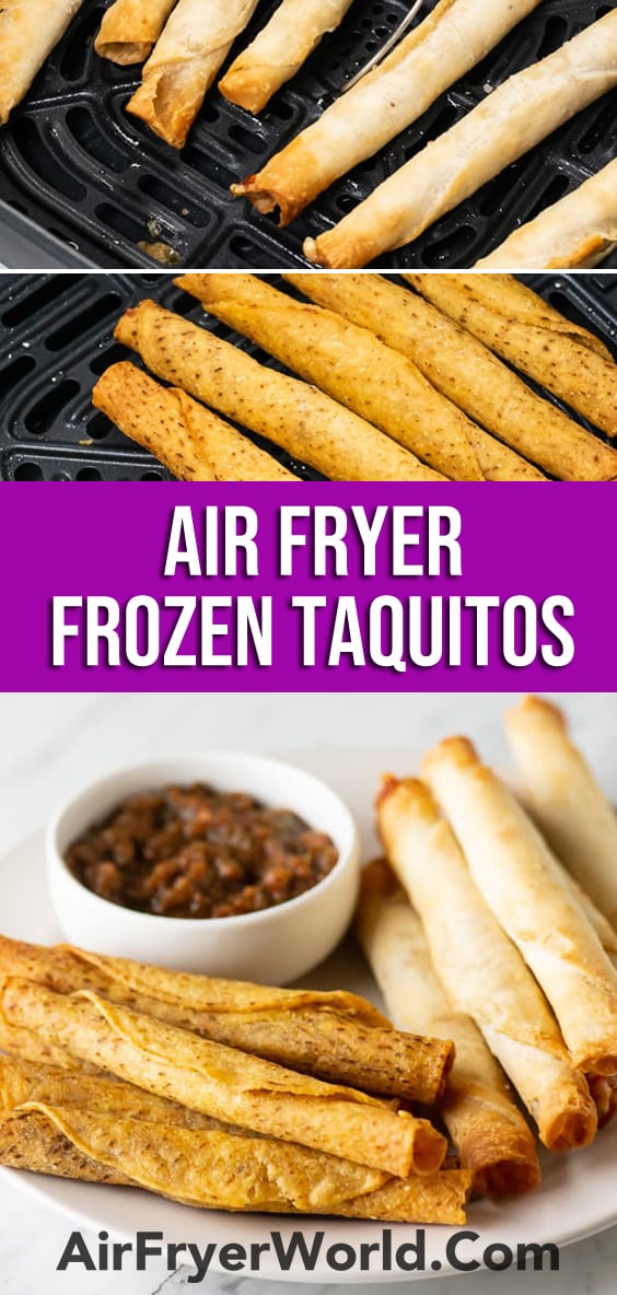 Air Fryer Frozen Taquitos or Flautas in Air Fried | AirFryerWorld.com