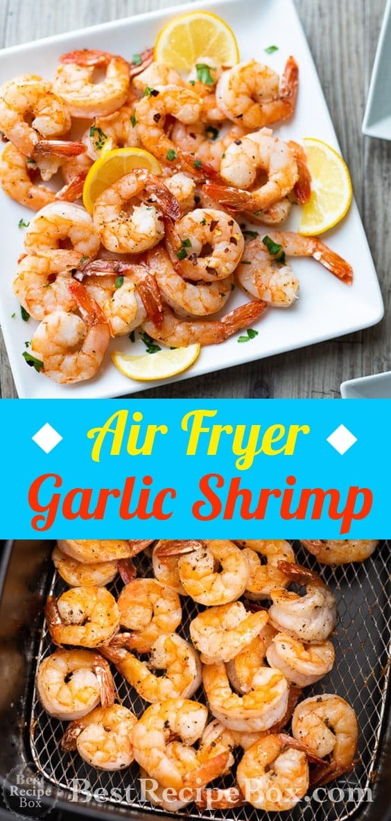 Air Fryer Garlic Shrimp Recipe Healthy Air fried shrimp @bestrecipebox