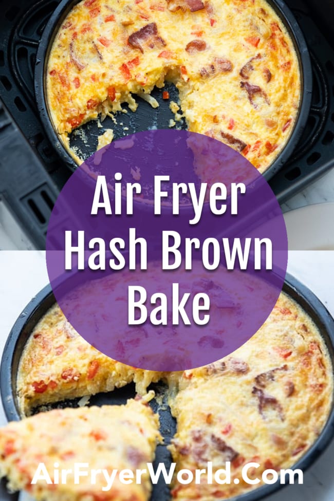 Air Fryer Hash Brown Breakfast Casserole collage