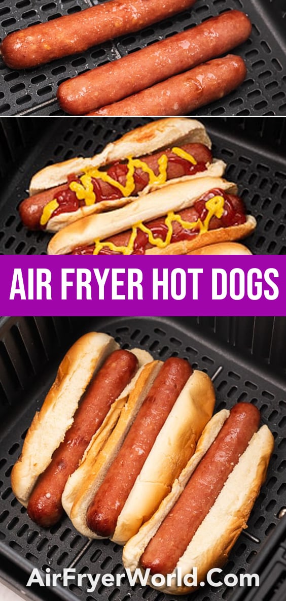 Easy Air Fried Hot Dogs Recipe in Air Fryer | AirFryerWorld.com
