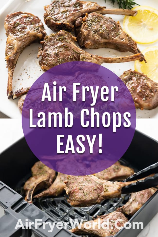 Air Fryer Lamb Chops with Rosemary Garlic collage