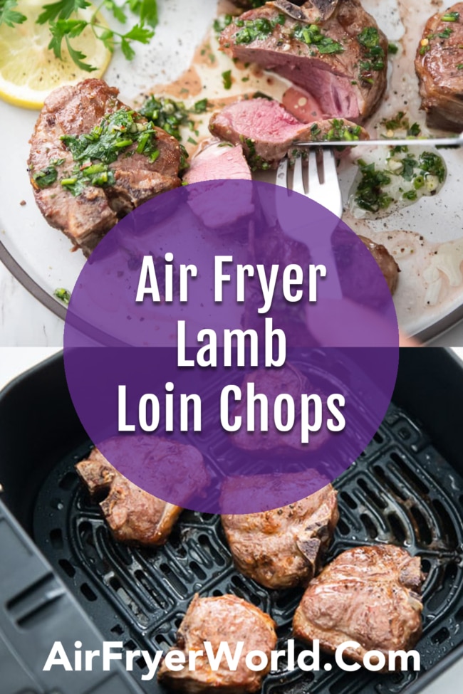 Air Fryer Lamb Loin Chops collage
