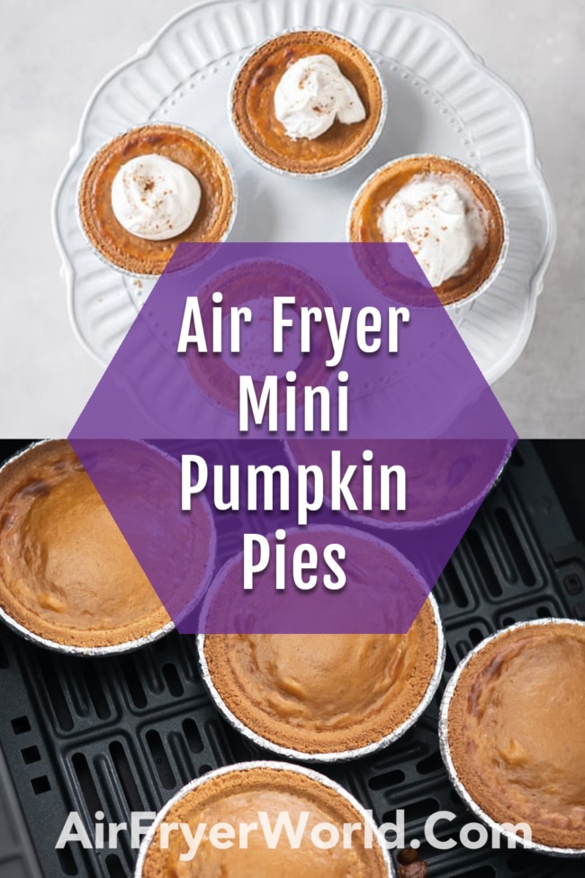 air fryer mini pumpkin pies collage