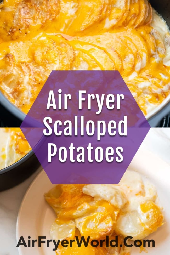 Air fryer scalloped potatoes collage