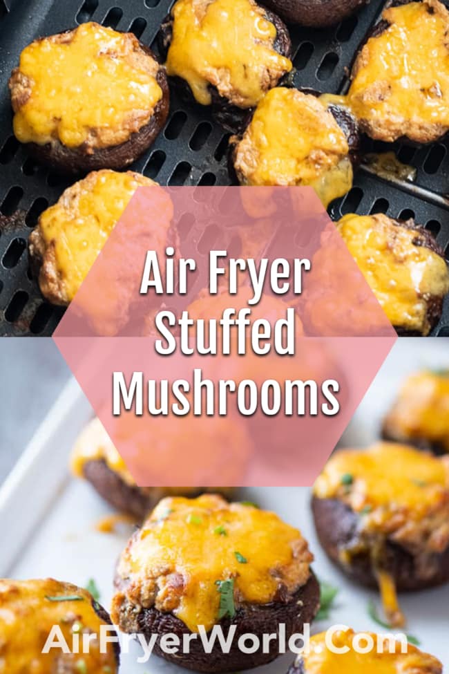 Air Fryer Stuffed Mushrooms collage