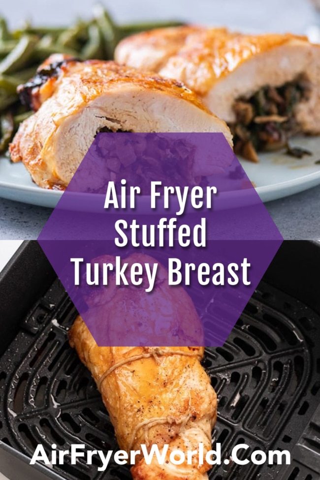 Air Fryer Stuffed Turkey Breast Roll collage