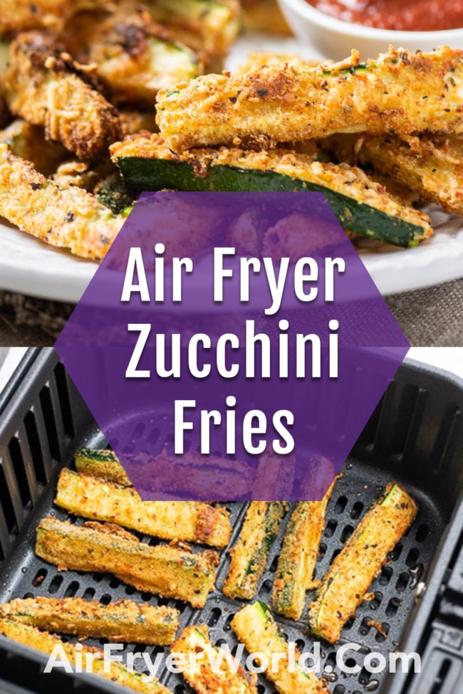 Air Fryer Crispy Zucchini Fries collage