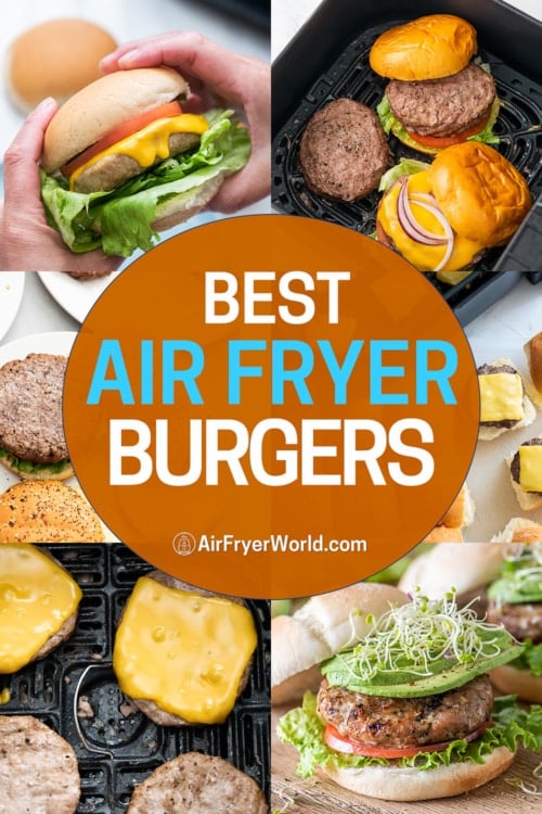 https://airfryerworld.com/images/Best-Air-Fryer-Burgers-1-500x750.jpg