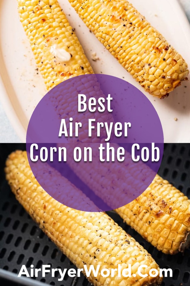 Air Fryer Corn on the Cob collage