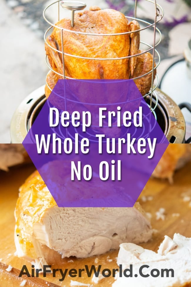 Oil Less Deep Fried Turkey collage