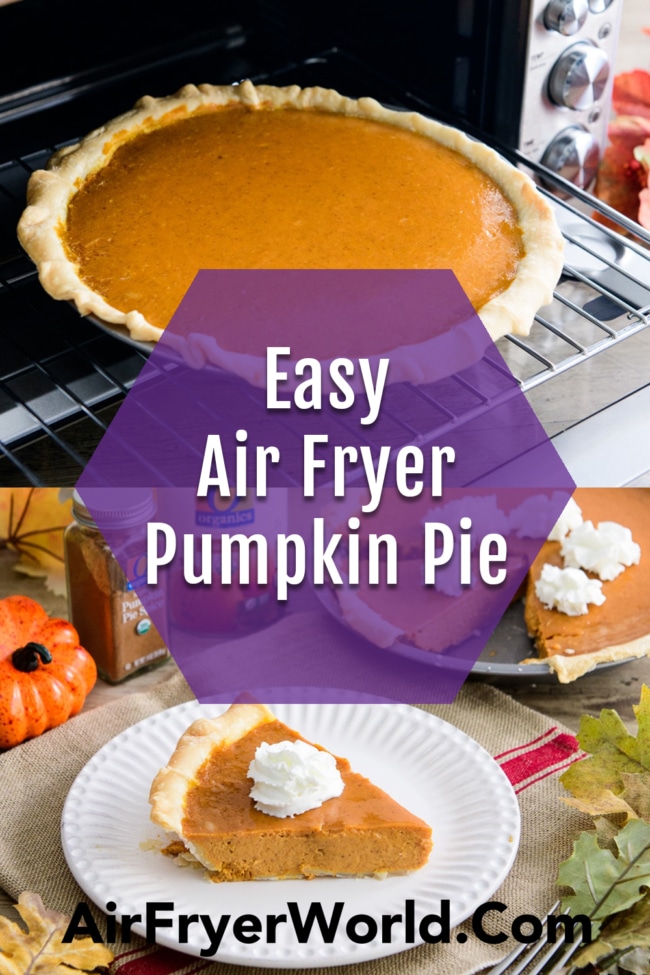 Air Fryer Organic Pumpkin Pie Recipe collage