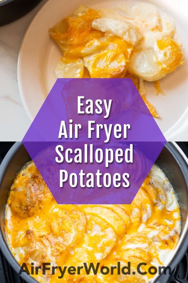 Air fryer scalloped potatoes collage