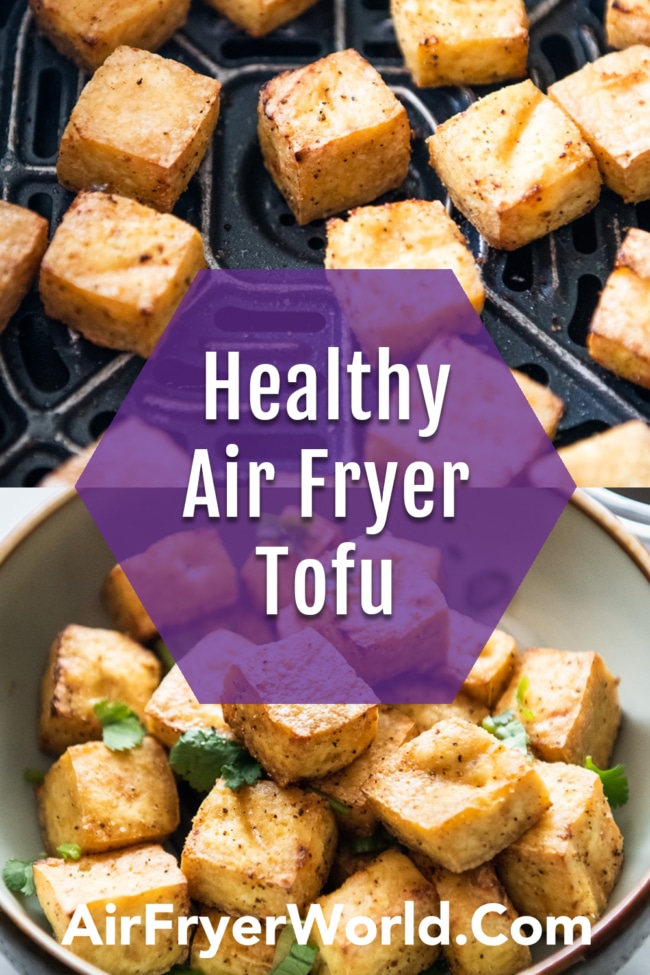 Healthy Air Fryer Tofu collage