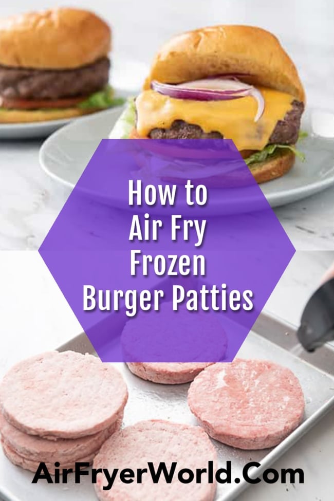 Air Fryer Frozen burgers collage