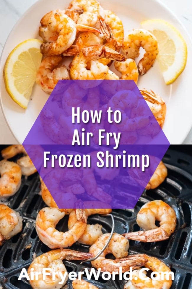 Air Fryer Frozen Shrimp collage