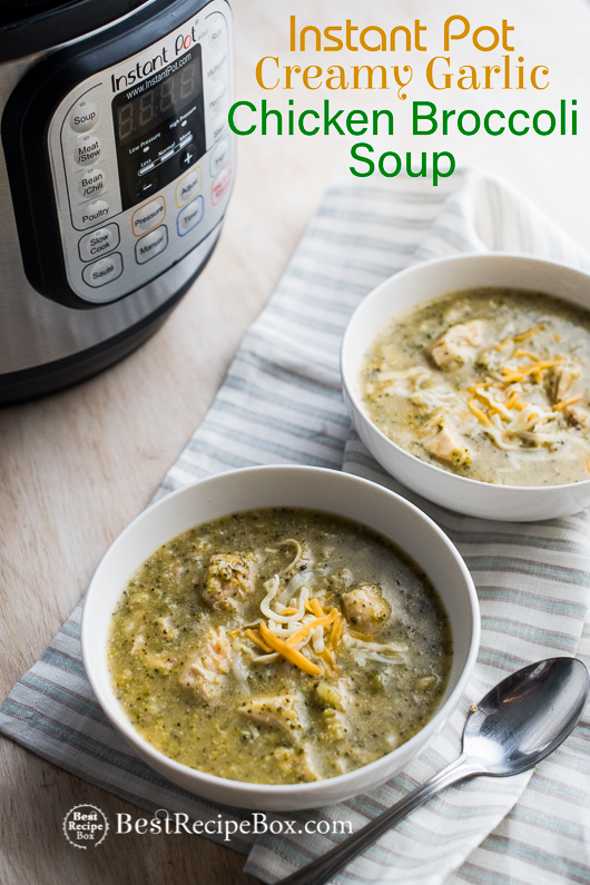 Instant Pot Creamy Garlic Chicken Broccoli Soup Recipe in pressure cooker slow cooker | @bestrecipebox