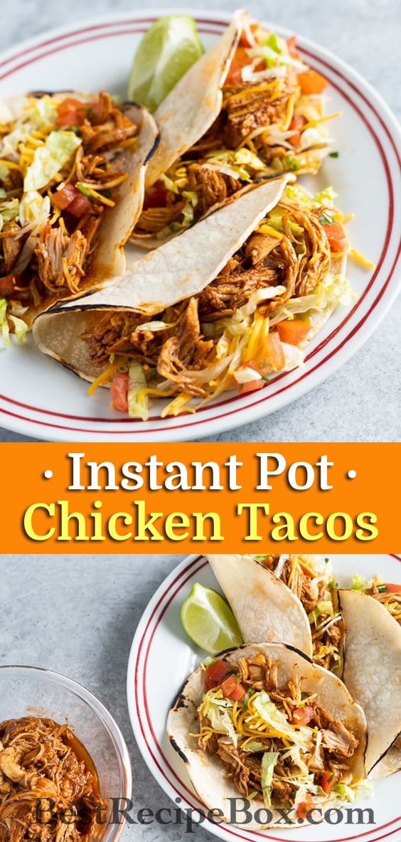 Instant Pot Chicken Tacos Recipe in Pressure Cooker | BestRecipebox.com