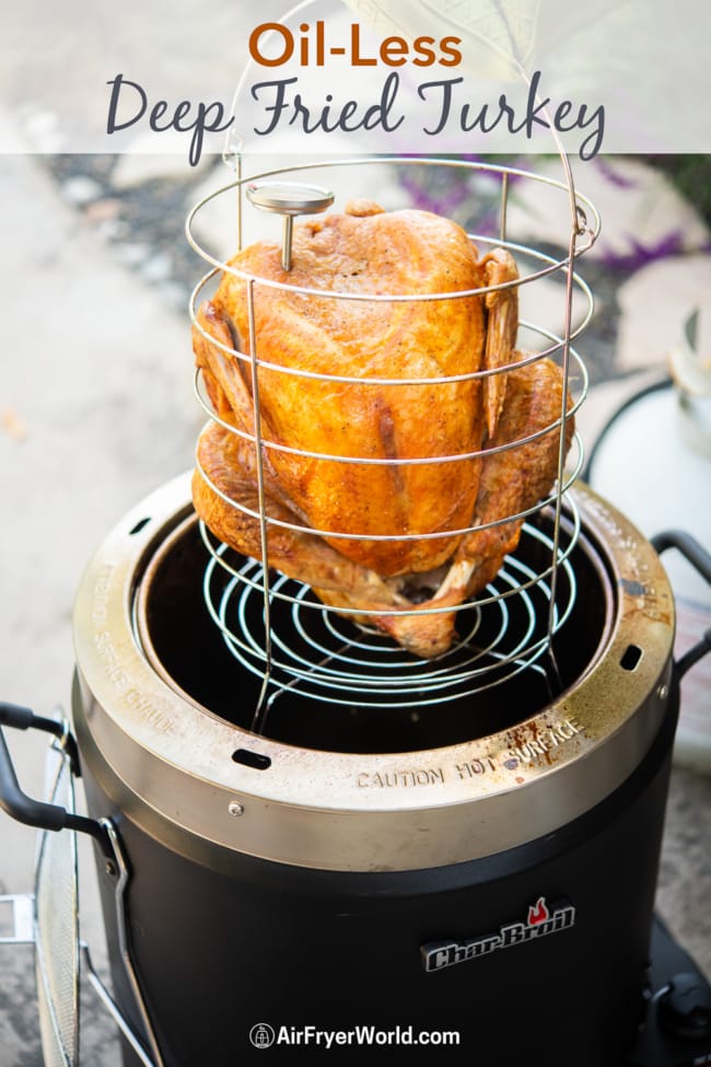 Whole turkey cooked in an oil-less deep fryer