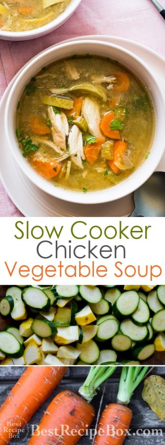 Awesome Slow Cooker Chicken Vegetable Soup Recipe from @bestrecipebox
