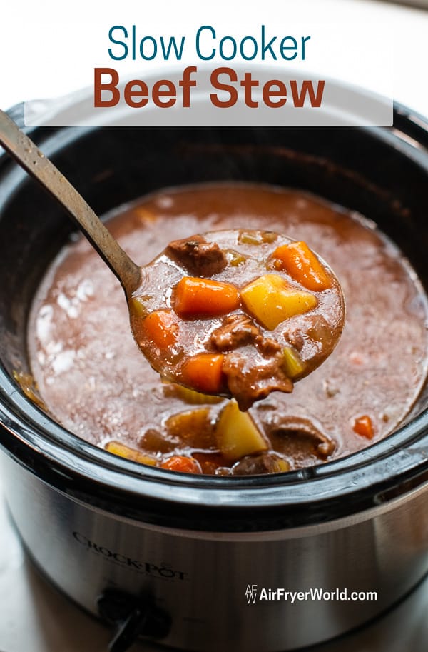 Slow Cooker Beef Stew | AirFryerWorld.com