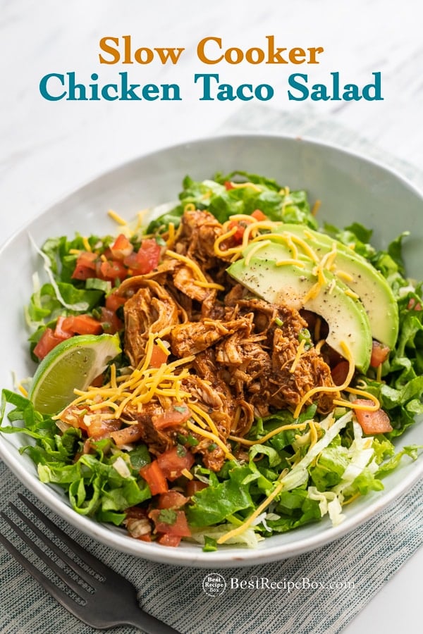 Slow Cooker Chicken Taco Salad in Crock Pot | BestRecipeBox.com